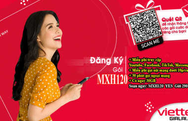 Thoả sức lướt mạng xã hội cùng gói cước MXH120 Viettel