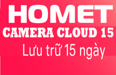 GÓI CƯỚC HOMET-CAMERA CLOUD 15