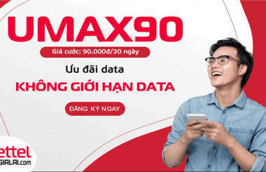 UMAX90 Thoải mái truy cập Data không giới hạn