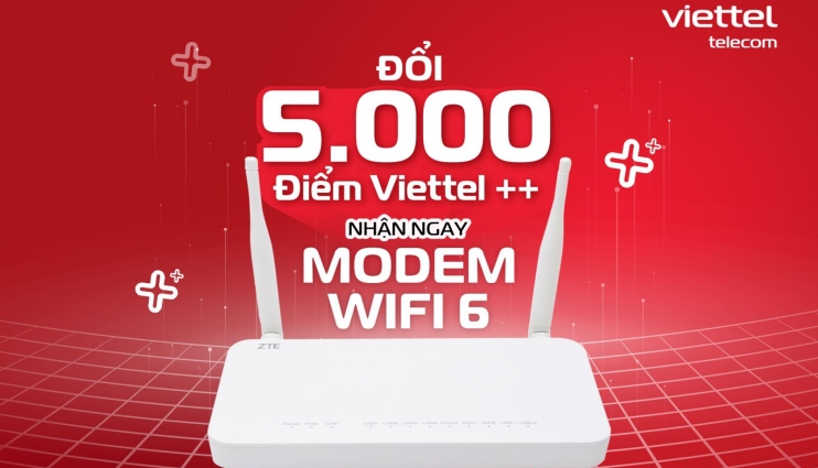 [Bùng nổ ưu đãi] Đổi điểm Viettel++ - "Lên đời" Modem Wifi 6 miễn phí